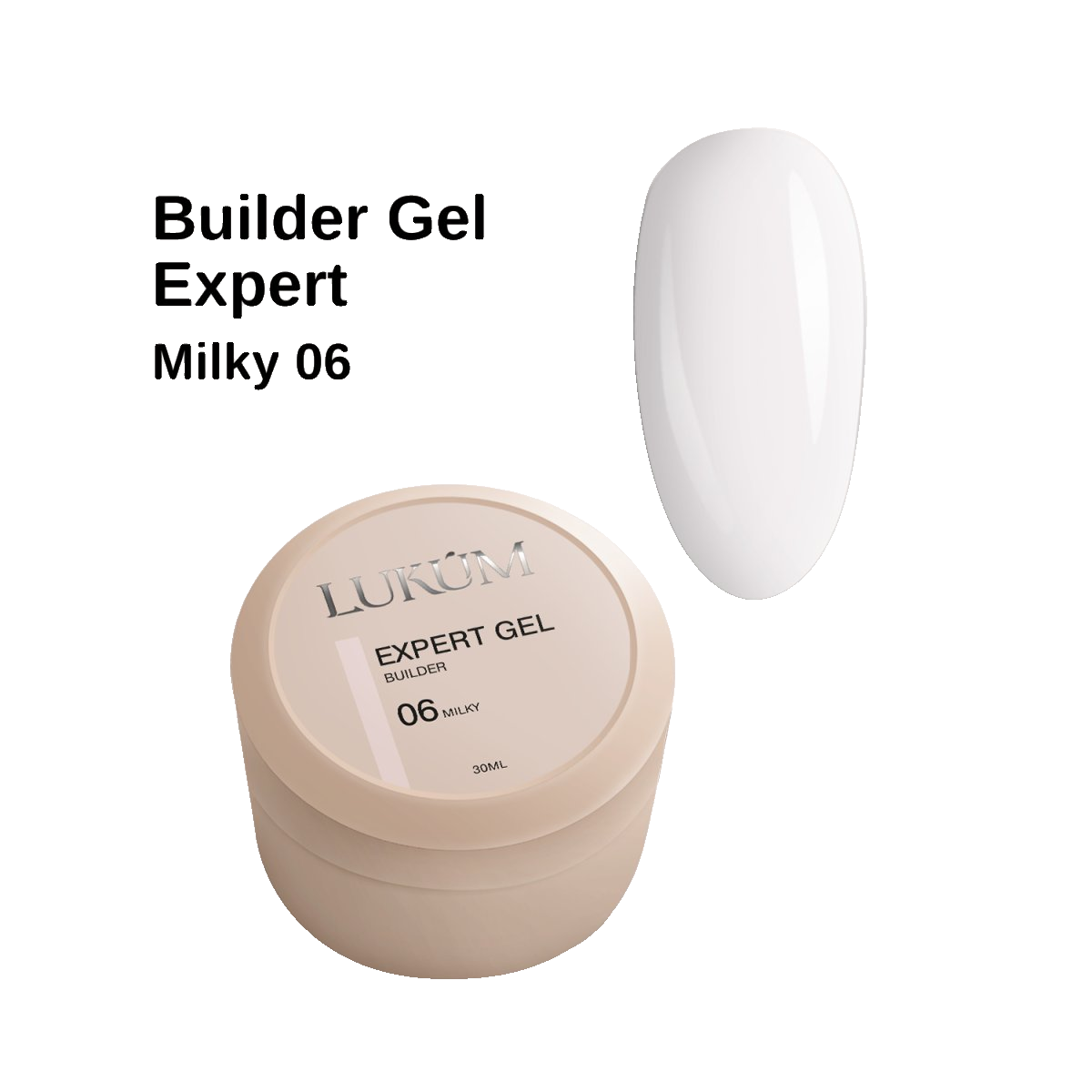 Lukum Expert Builder Gel 06, 30 ml